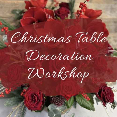 Christmas Table Decoration Workshop